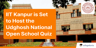 IIT Kanpur is Set to Host the Udghosh National Open School Quiz; Check Details Here